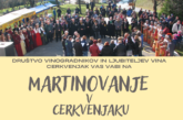 V SOBOTO MARTINOVANJE V CERKVENJAKU S KRONANJEM 8. CERKVENJAŠKE VINSKE KRALJICE