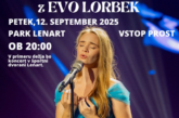 V LENARTU VEČER POD ZVEZDAMI Z EVO LORBEK IN GLASBENIMI GOSTI